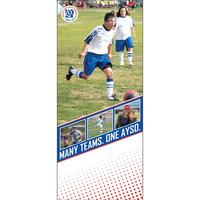 Image of AYSO Many Teams, One AYSO Pull-Up Banner #6